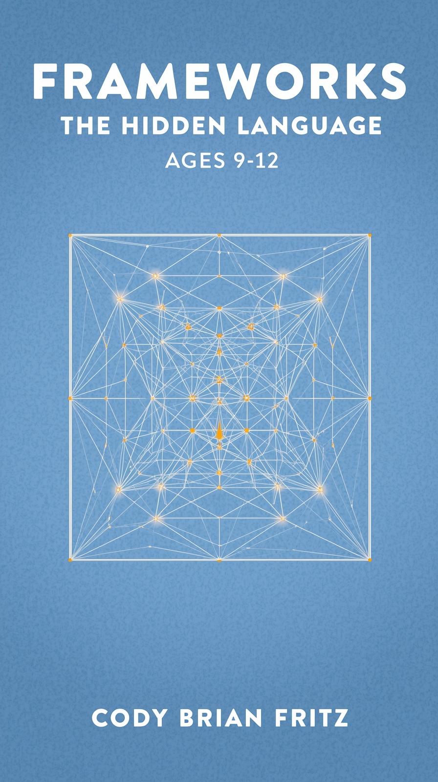 Frameworks The Hidden Language Cover